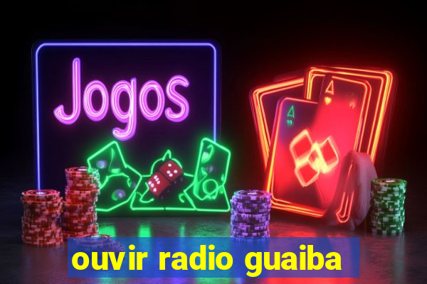 ouvir radio guaiba